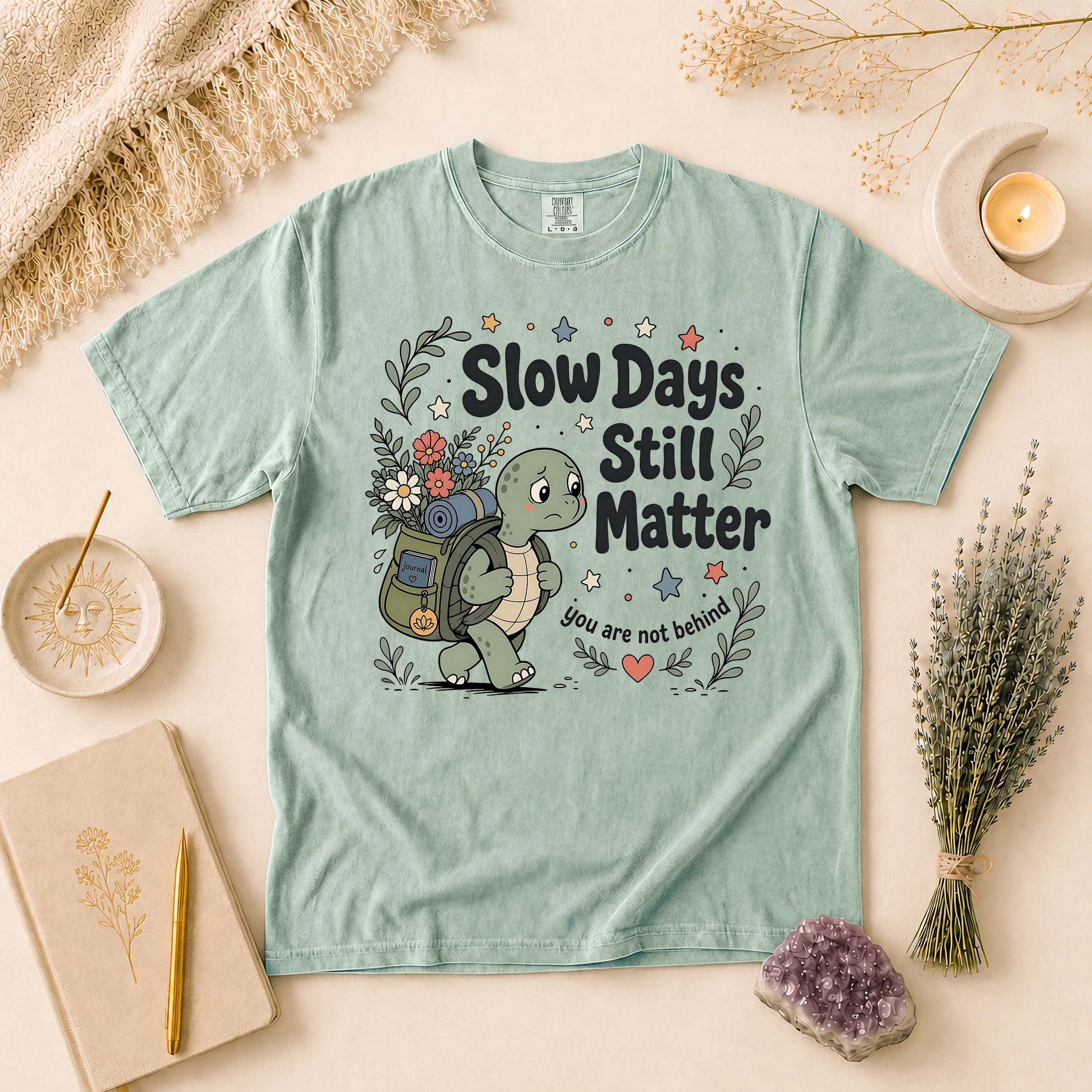 Slow Days Still Matter T-shirt, Gift for Overthinkers & Healing Era Wellness Shirt