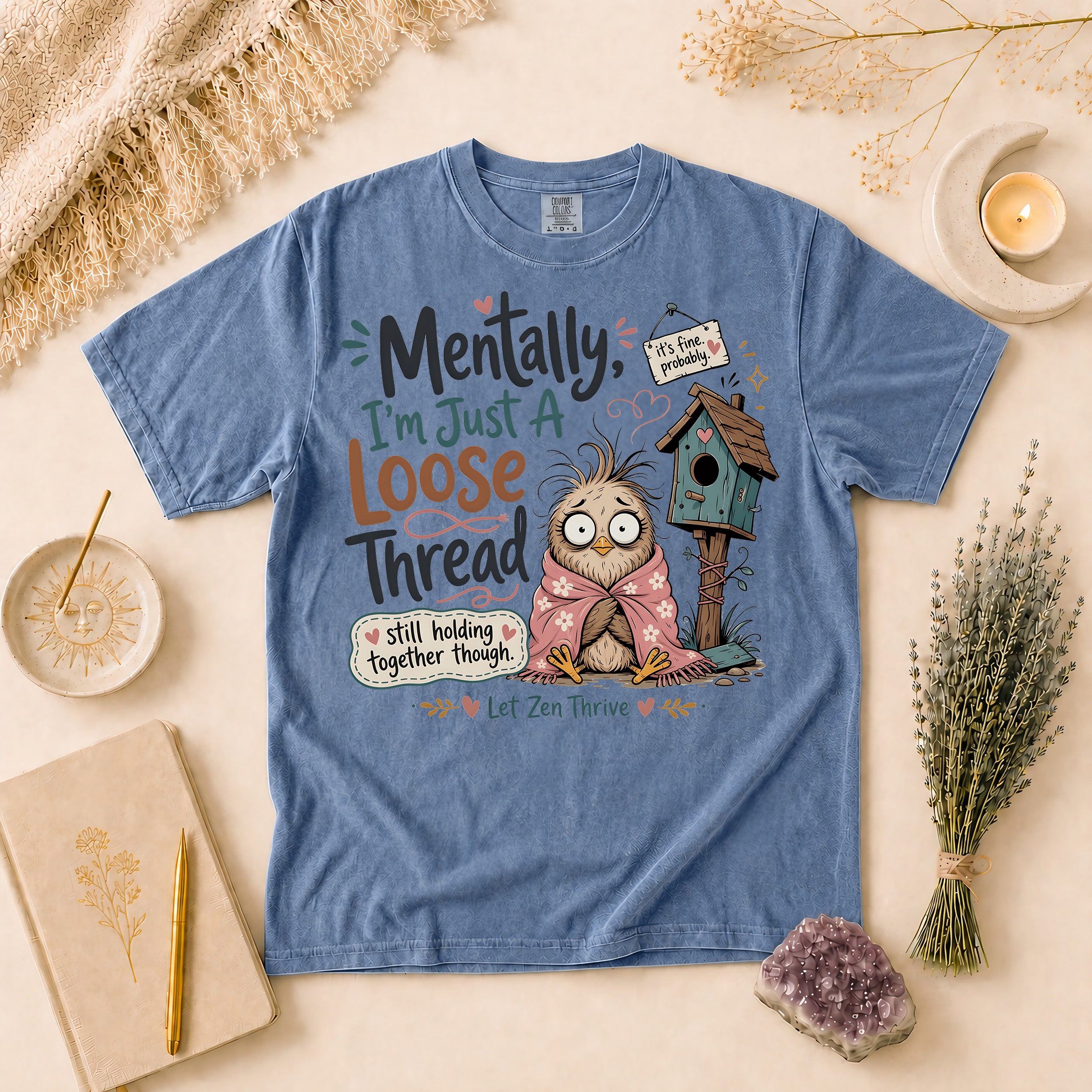Mentally I'm Just A Loose Thread Tee, Anxiety Humor, Overthinker Gift for Her