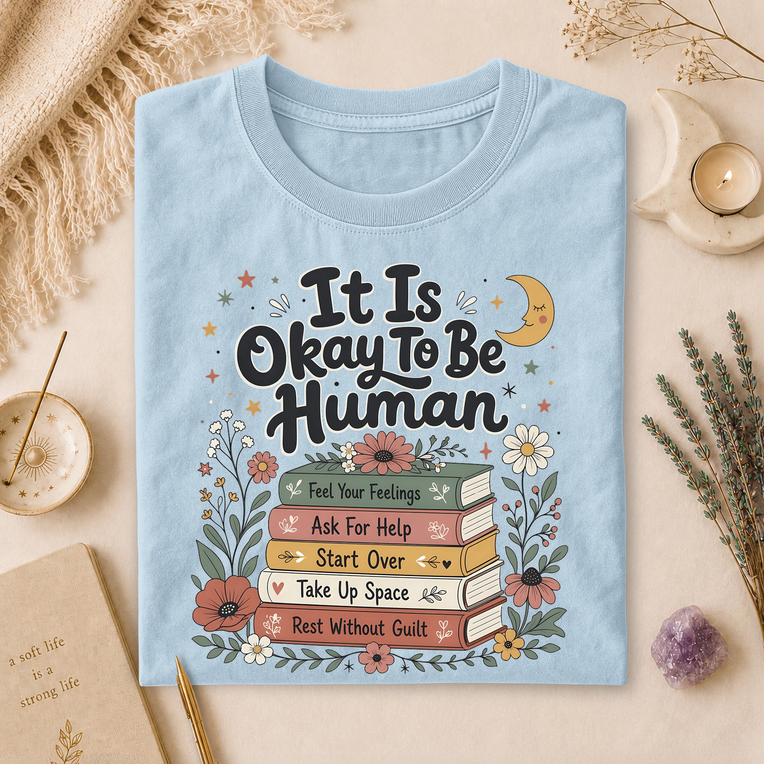 It Is Okay To Be Human T-shirt, Gift for Overthinkers & Book Lovers
