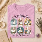 It Is Okay To Have Hard Days Tee, Gift for Overthinkers & Anxious Friends
