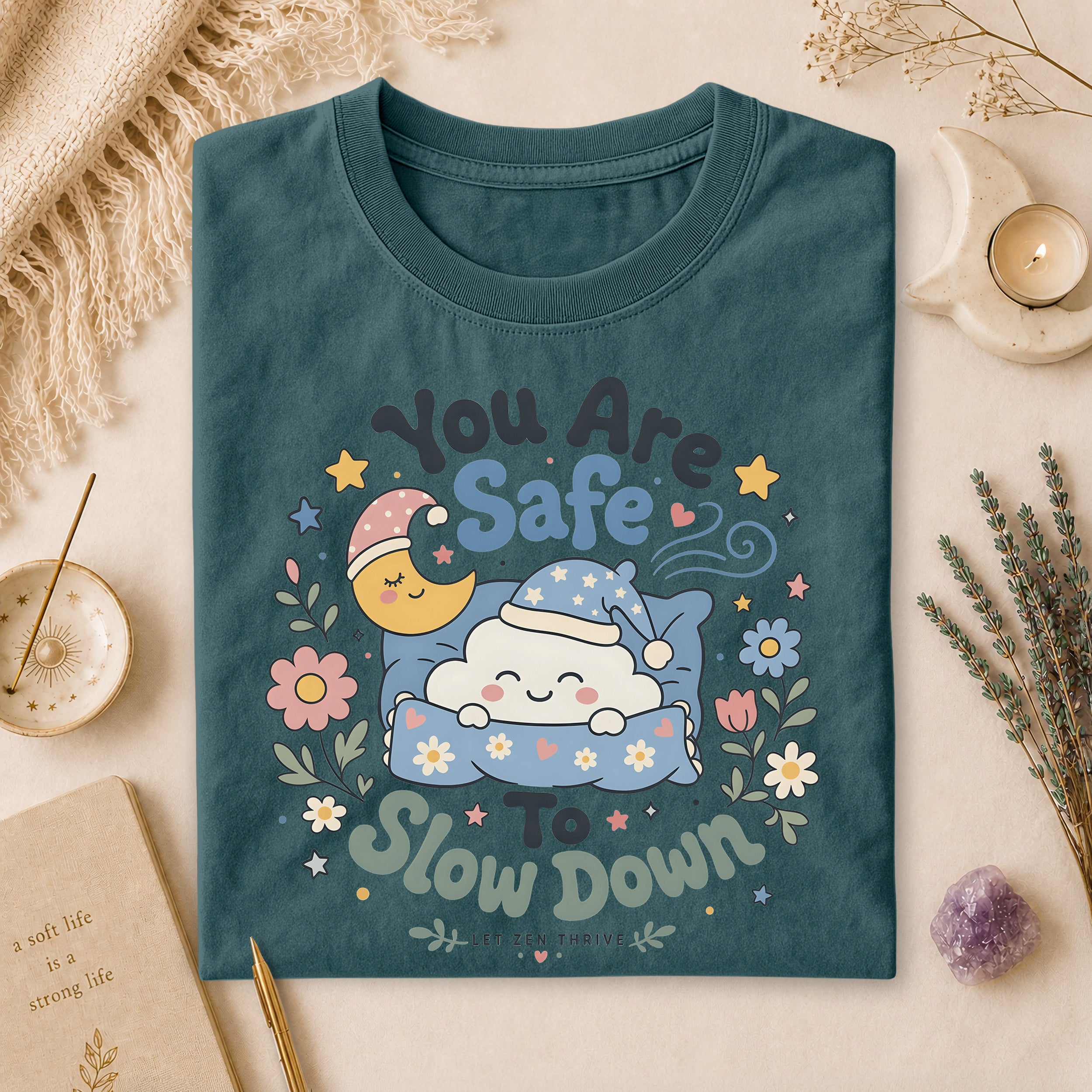 You Are Safe To Slow Down T-shirt, Rest Is Productive Boho Wellness Gift