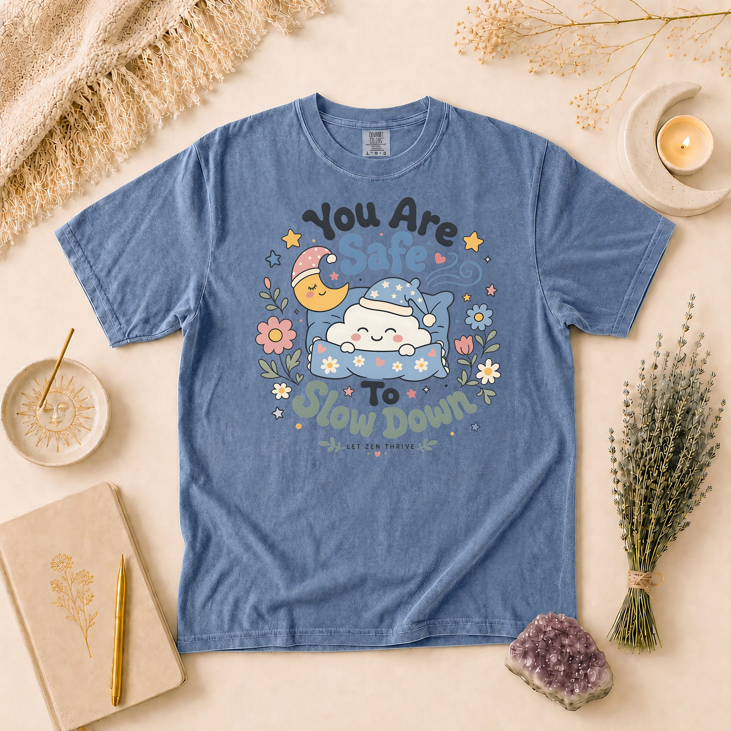 You Are Safe To Slow Down T-shirt, Rest Is Productive Boho Wellness Gift