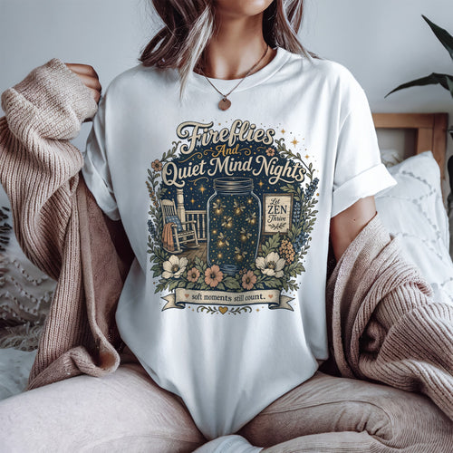 Fireflies And Quiet Mind Nights Tee, Soft Moments Still Count Cottagecore Gift for Her