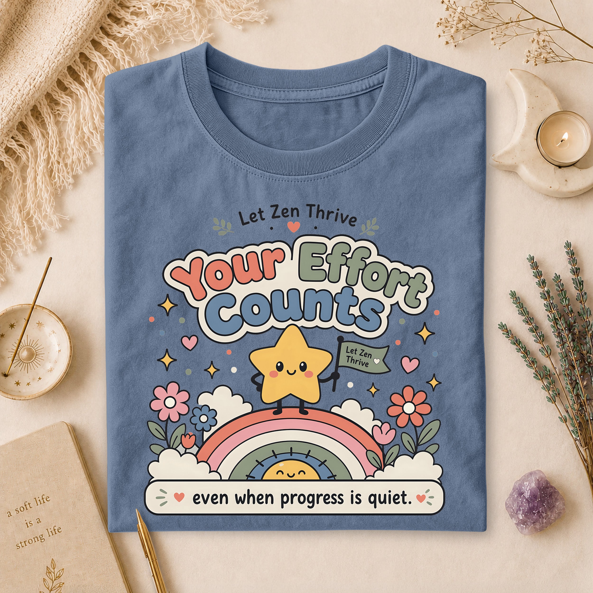 Your Efforts Count T-Shirt, Quiet Progress Encouragement Gift for Overthinkers