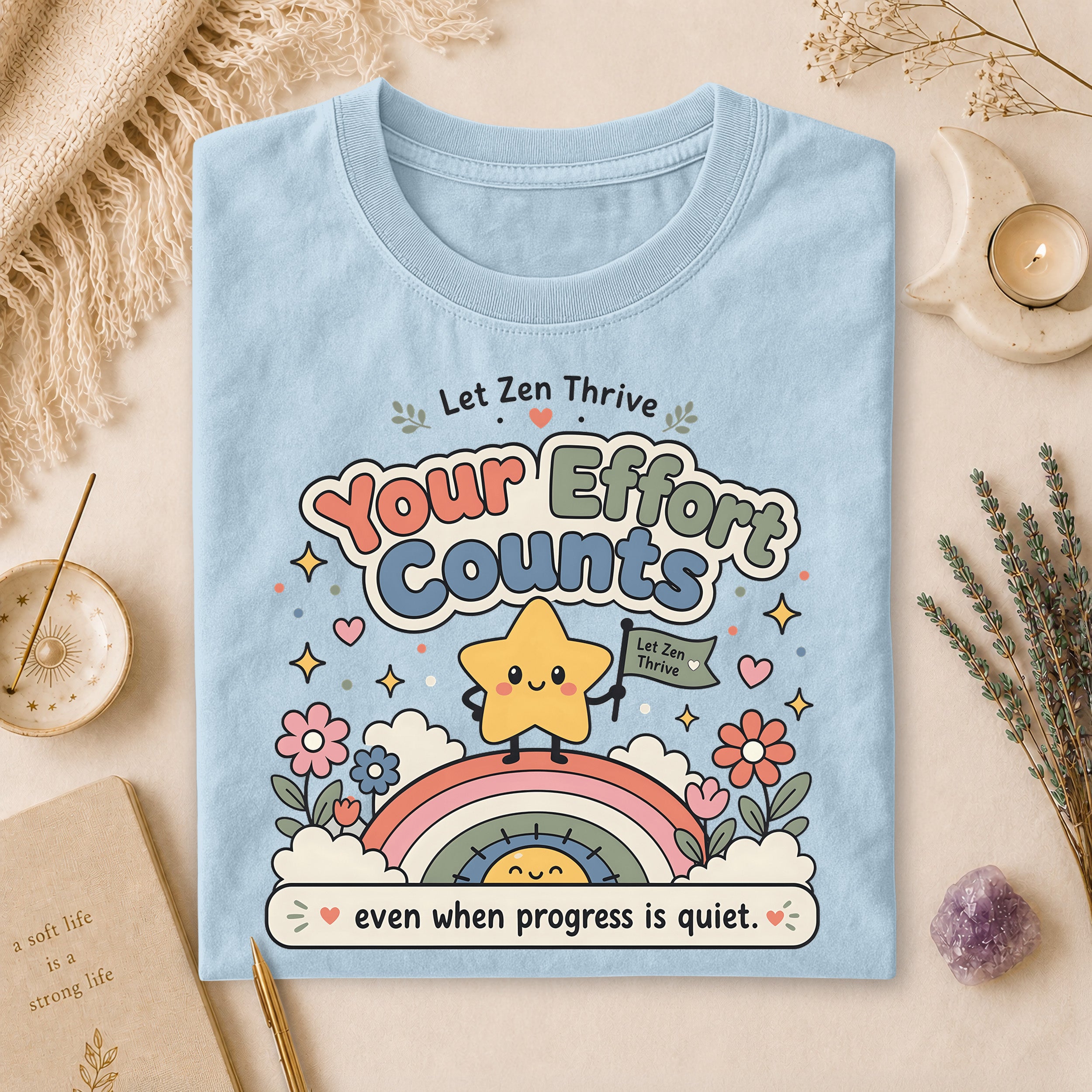 Your Efforts Count T-Shirt, Quiet Progress Encouragement Gift for Overthinkers