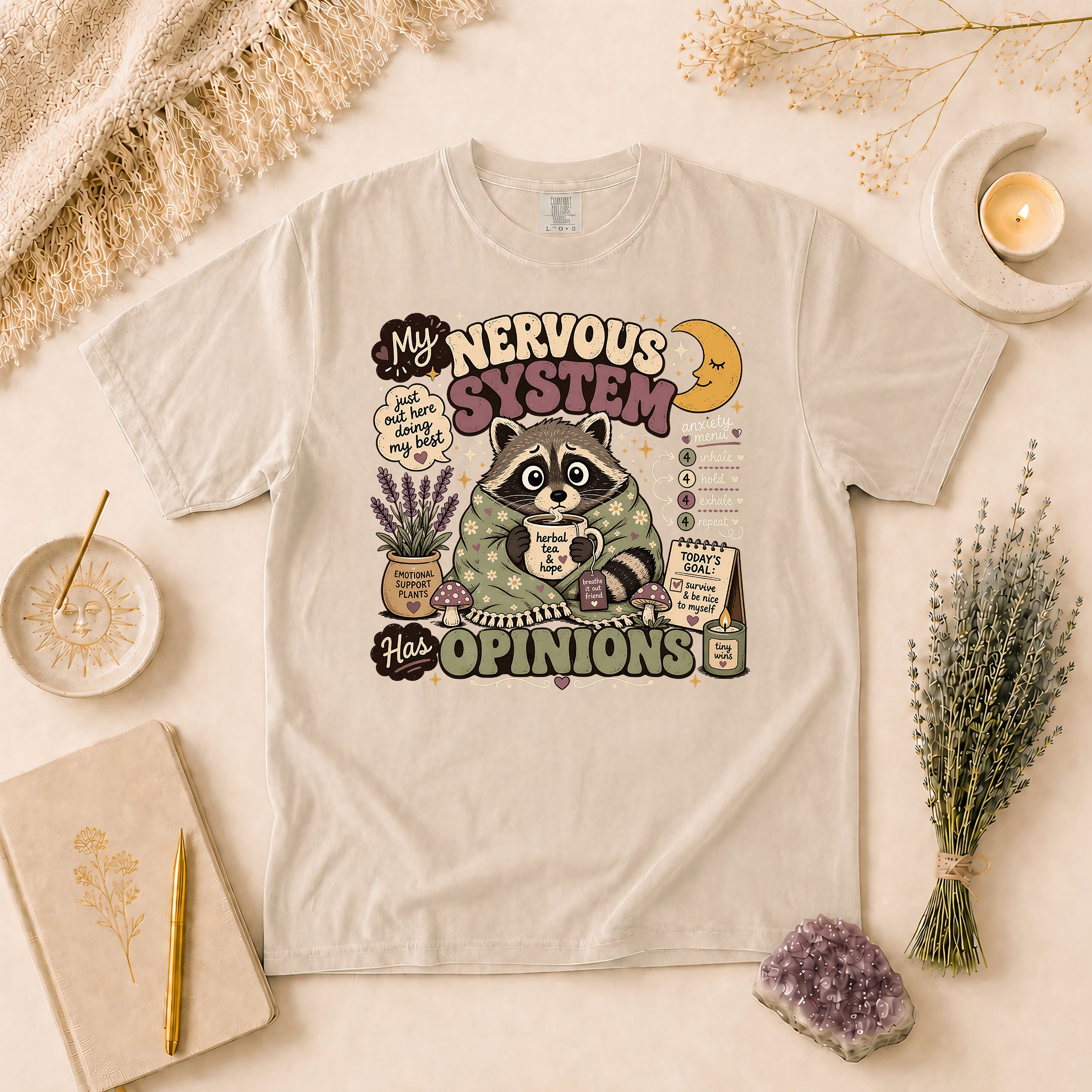 My Nervous System Has Opinions Tee, Gift for Overthinkers & Anxious Friends