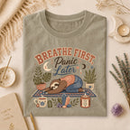 Breathe First, Panic Later Tee, Sloth Yoga Anxiety Humor Comfort Colors Tee