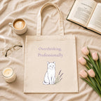 Overthinking, Professionally Tote Bag. Funny Anxiety Humor Boho Cat Aesthetic
