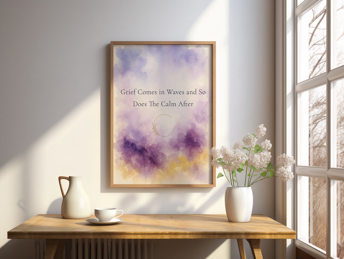 Grief Comes in Waves Poster. Grief & Loss Wall Art, Watercolor Memorial Print