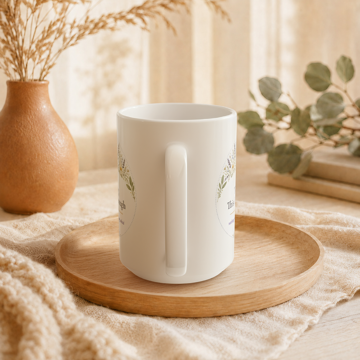 Today This Is Enough Mug, Wildflower Encouragement Gift for Her, 11oz 15oz