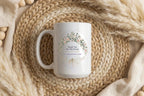 Thank You For The Roots Mug, Sentimental Mothers Day Gift for Mom, 11oz 15oz