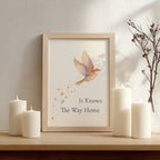 It Knows The Way Home Poster, Bird Sympathy and Memorial Wall Art Print. Unframed
