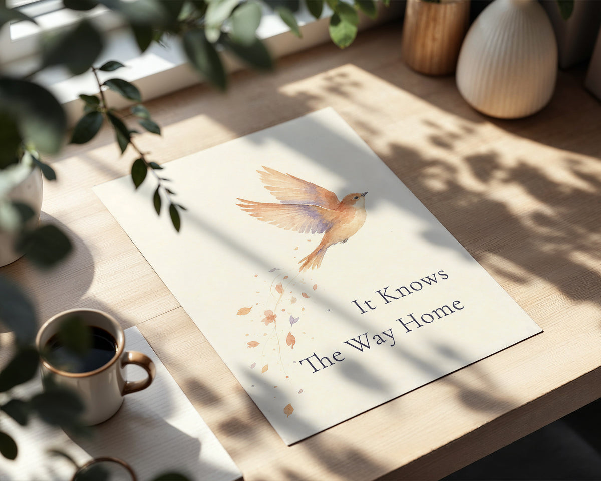 It Knows The Way Home Poster, Bird Sympathy and Memorial Wall Art Print. Unframed