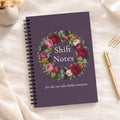 Shift Notes Notebook, Botanical Wreath Gift for Nurses & Caregivers, 6 x 8