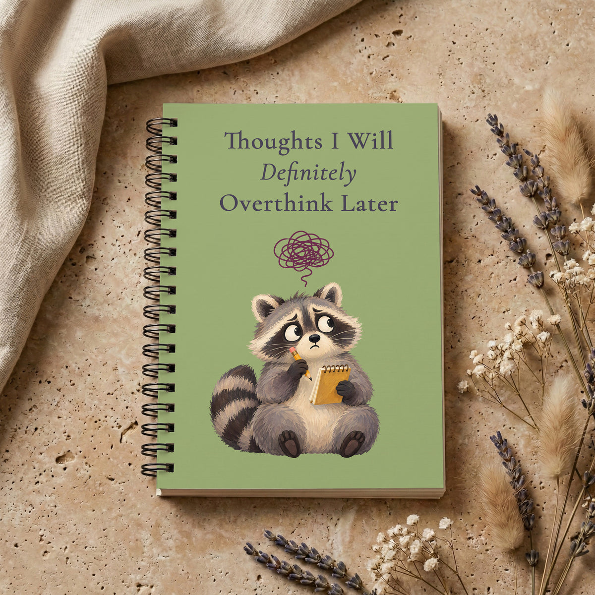 Thoughts I Will Definitely Overthink Later Notebook, Funny Raccoon Gift, 6 x 8