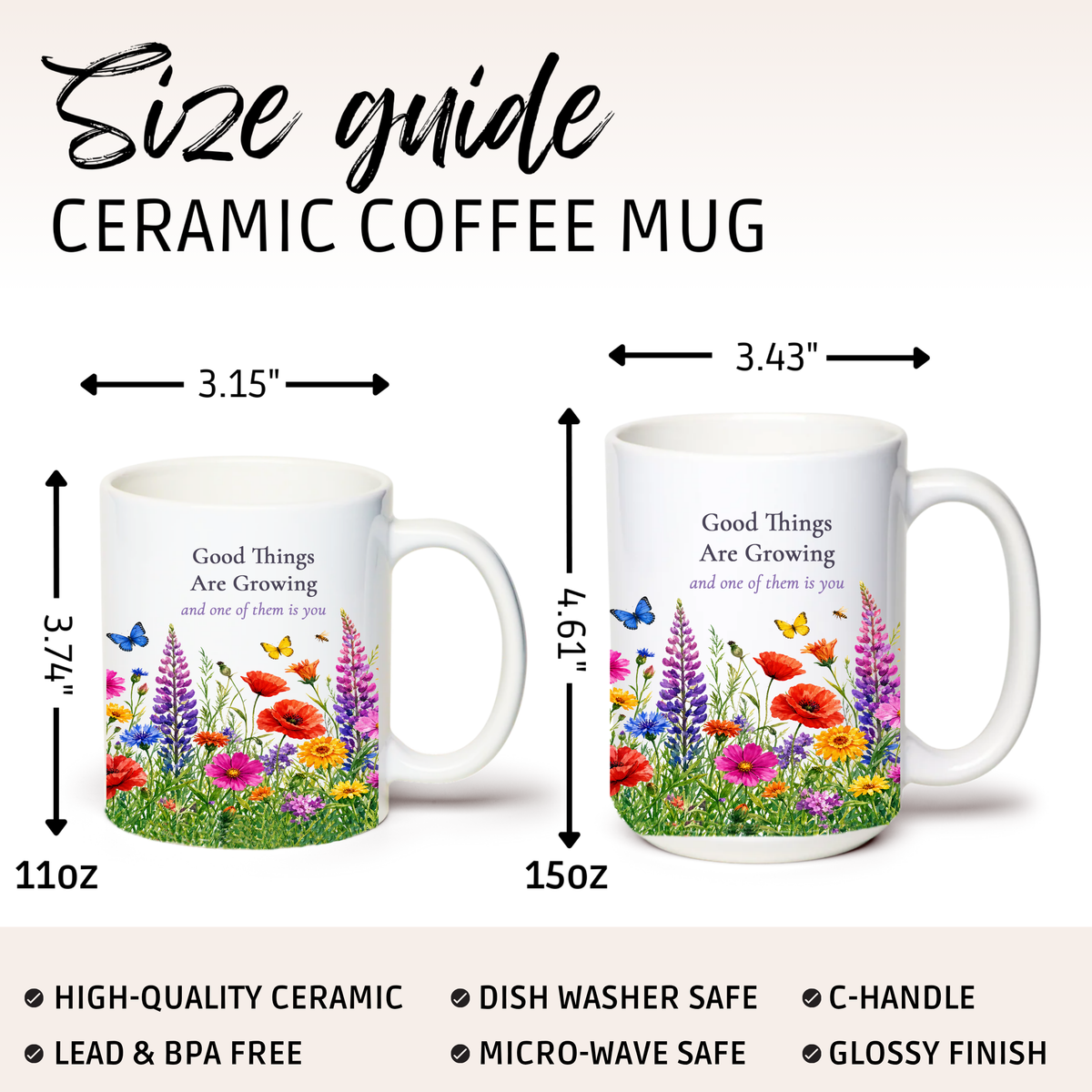 Good Things Are Growing Mug, Left Handle, Wildflower Encouragement Gift for Her, 11 oz 15 oz