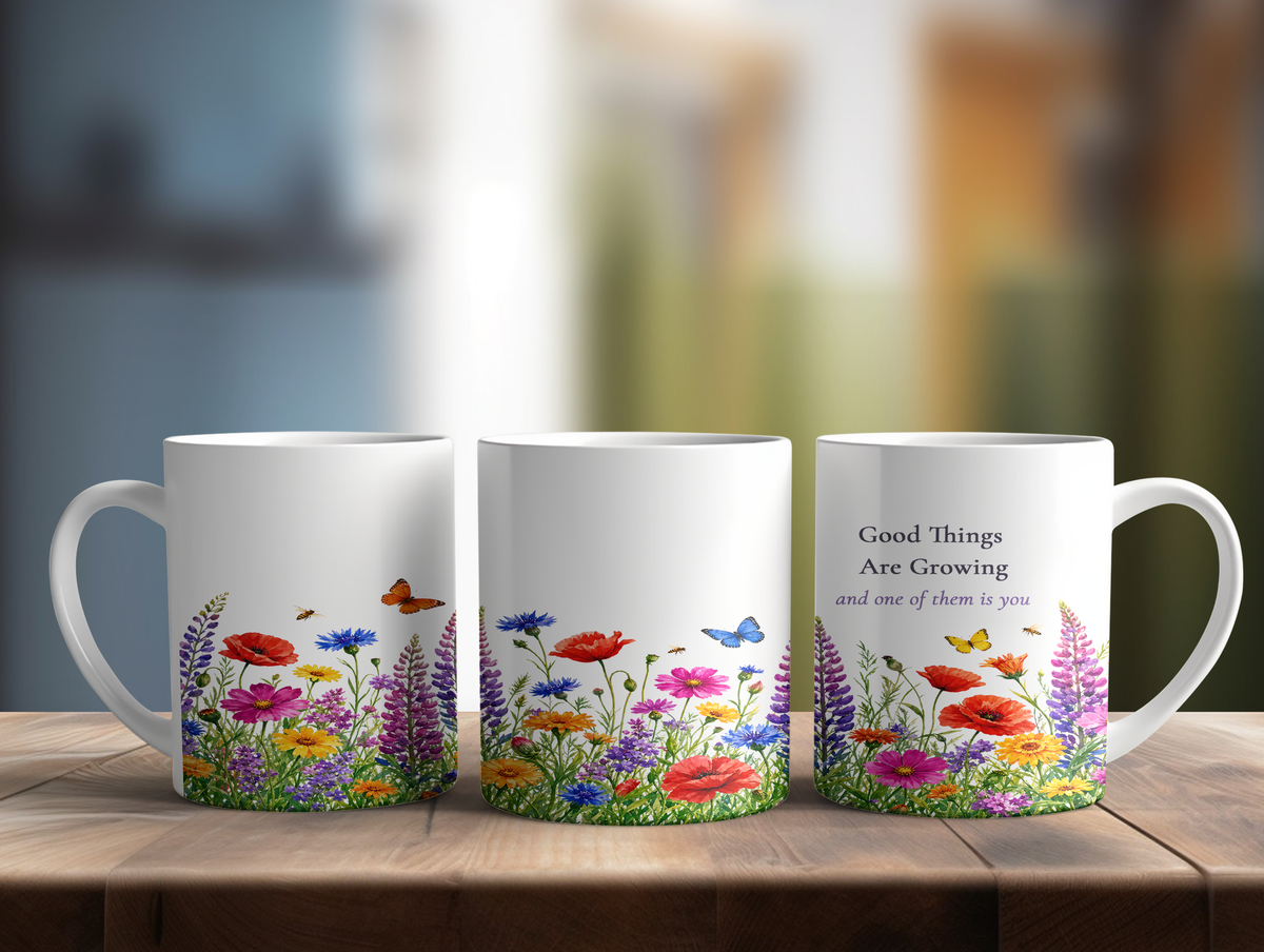 Good Things Are Growing Mug, Left Handle, Wildflower Encouragement Gift for Her, 11 oz 15 oz