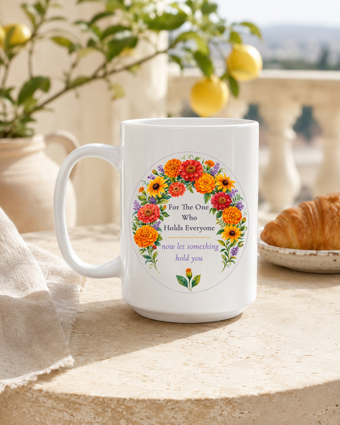 For The One Who Holds Everyone Mug, Marigold Caregiver Gift for Her, 11 oz 15 oz