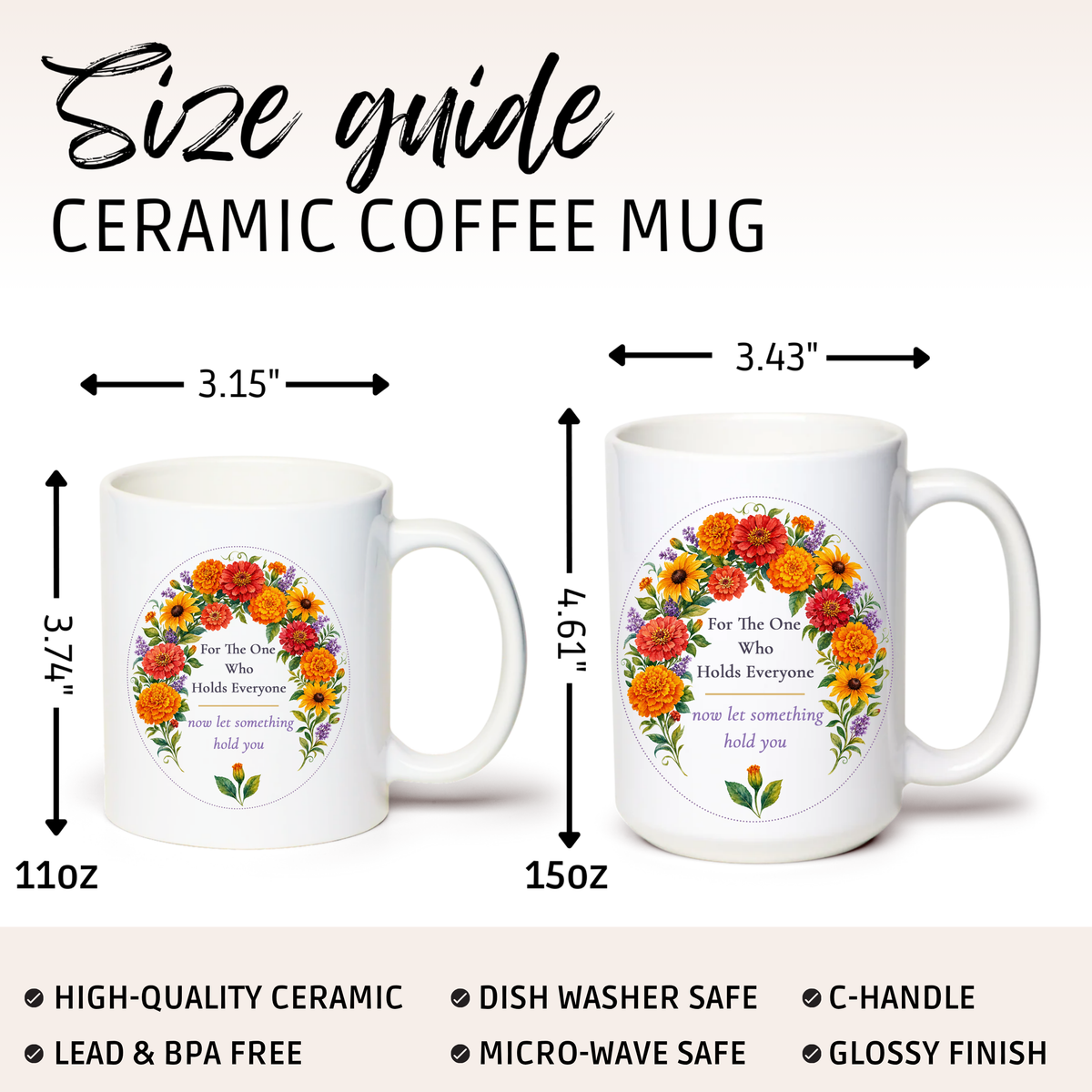 For The One Who Holds Everyone Mug, Marigold Caregiver Gift for Her, 11 oz 15 oz