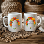 For The One Who Holds Everyone Mug, Marigold Caregiver Gift for Her, 11 oz 15 oz