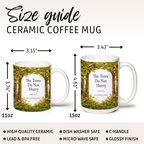 The Trees Do Not Hurry Mug, Left Handle, Forest Woodland Nature Lover Gift, 11 oz 15 oz
