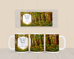 The Trees Do Not Hurry Mug, Left Handle, Forest Woodland Nature Lover Gift, 11 oz 15 oz