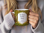 The Trees Do Not Hurry Mug, Right Handle, Forest Woodland Nature Lover Gift, 11 oz 15 oz