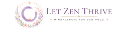 Let Zen Thrive - Home